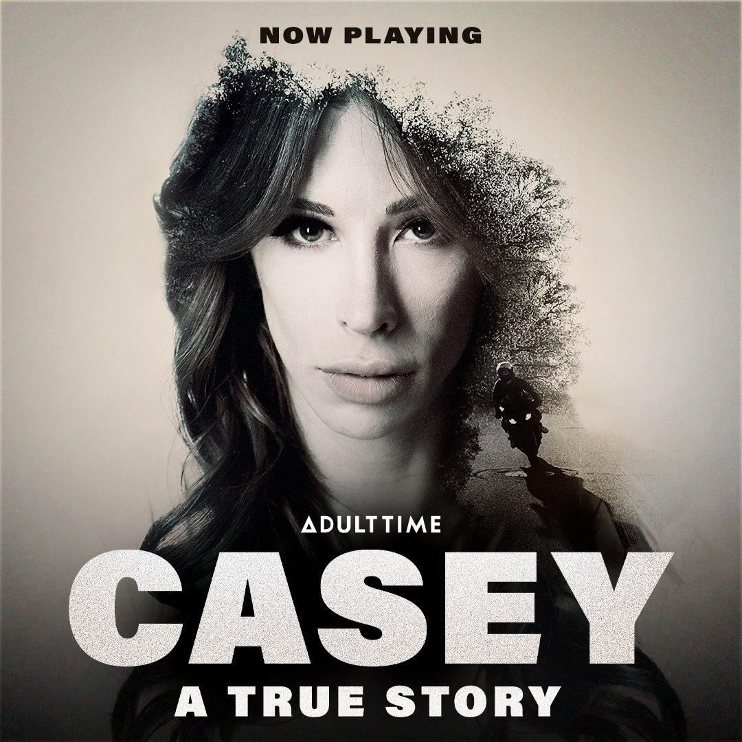 Casey A True Story Now Playing On Adult Time Adult Time Blog
