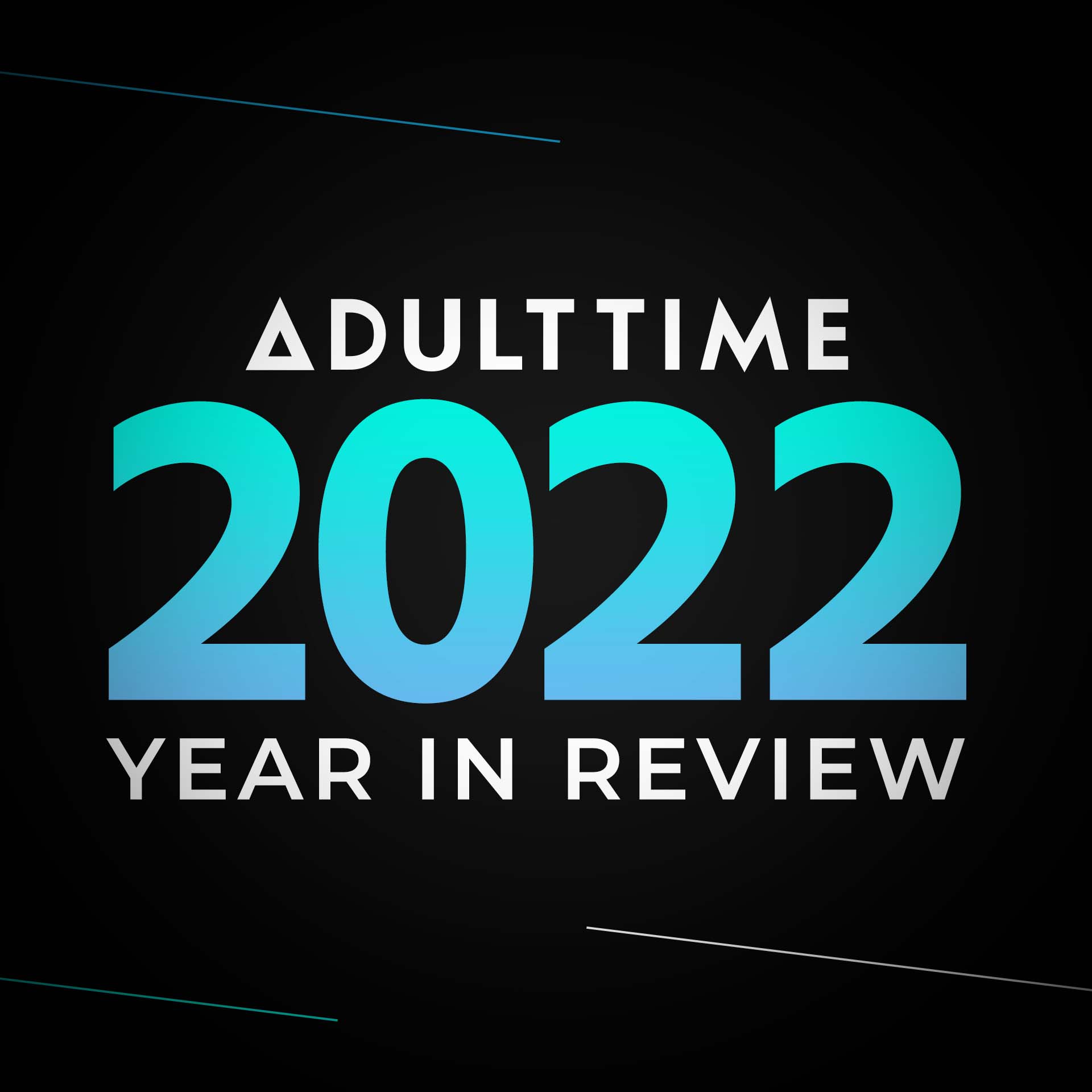 Adult Time 2022 Year In Review Adult Time Blog